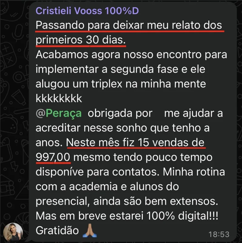Depoimento Cristieli Vooss - 15 vendas de R$997,00 no mês